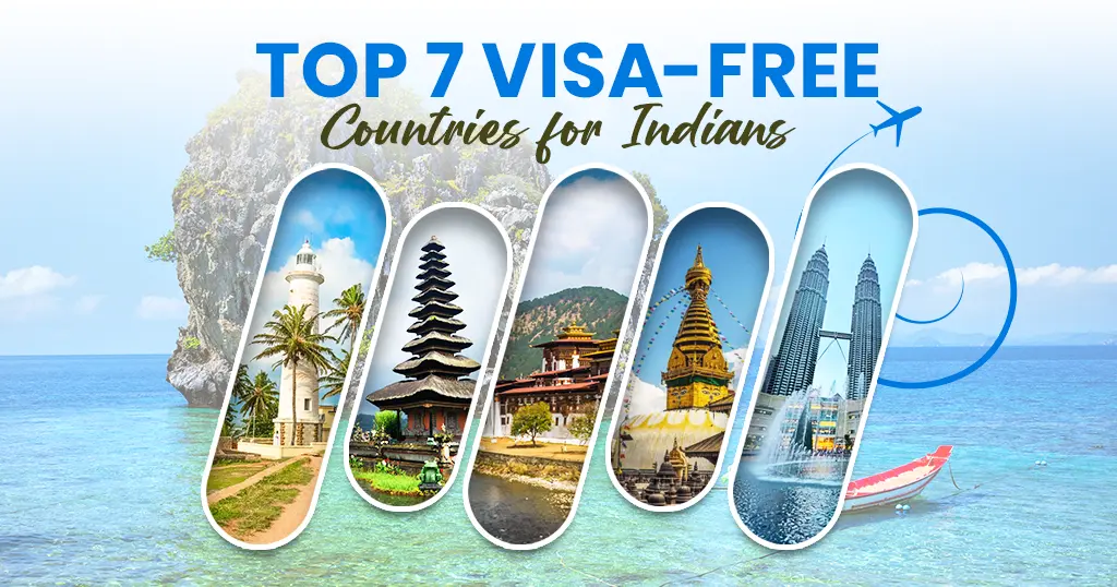 top-7-visa-free-countries-for-indians