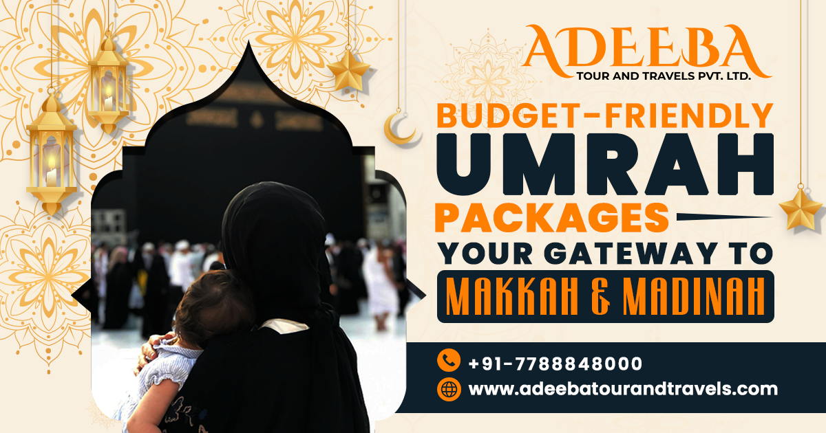 Budget-Friendly Umrah Packages