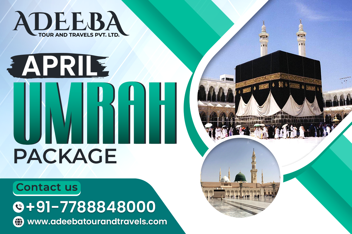 April Umrah Package