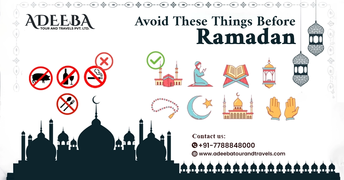 Avoid These Things Before Ramadan