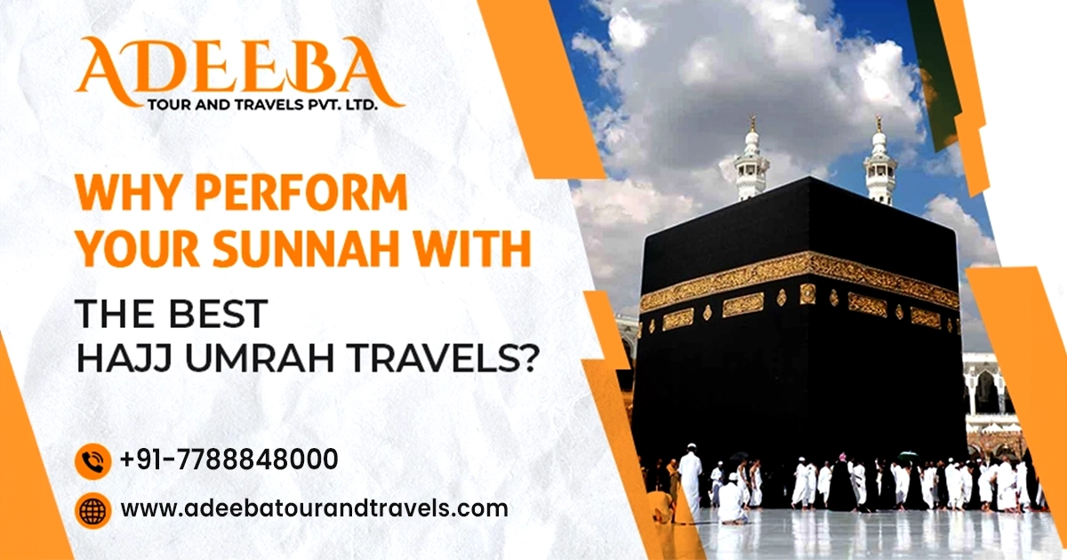 Best Hajj Umrah Travels Blog 1